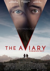     The Aviary: W objęciach sekty